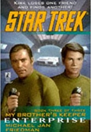Star Trek My Brother&#39;s Keeper Enterprise (Michael Jan Friedman)