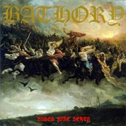 A Fine Day to Die - Bathory
