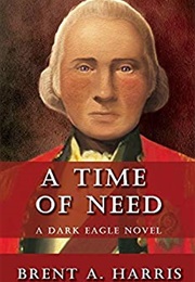 A Time of Need (Brent Harris)