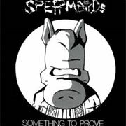 Spermbirds- Something to Prove