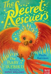 The Baby Firebird (Paula Harrison)