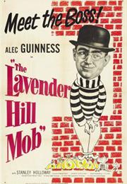 The Lavender Hill Mob (Charles Crichton)