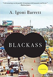 Blackass (A. Igoni Barrett)
