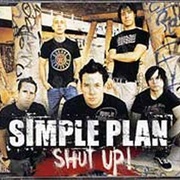 Shut Up! - Simple Plan