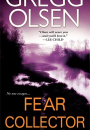 Fear Collector (Gregg Olsen)