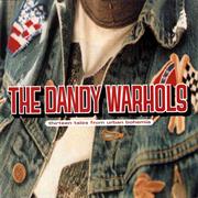 The Dandy Warhols - Thirteen Tales From Urban Bohemia
