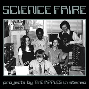 The Apples in Stereo - Science Faire