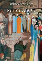 Messiahs (György Spiró)