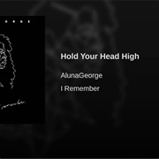 Hold Your Head High