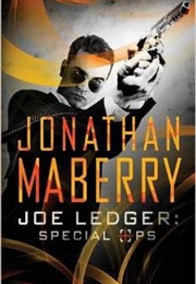 Joe Ledger: Special Ops (Jonathon Maberry)