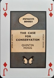 The Case for Conservatism (Quintin Hogg)