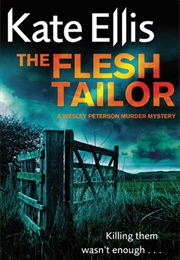 The Flesh Tailor (Kate Ellis)