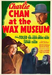 Charlie Chan at the Wax Museum (:Ynn Shores)