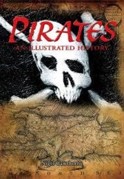 Pirates an Illustrated History (Nigel Cawthorne)