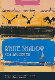 White Shadow (Roy Jacobsen)