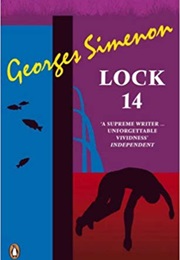 The Crime at Lock 14 (Georges Simenon)