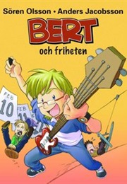 Bert Och Friheten (Sören Olsson)