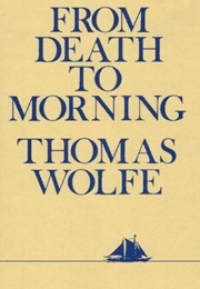 From Death to Morning (Thomas Wolfe)