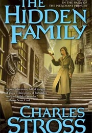 The Hidden Family (Charles Stross)