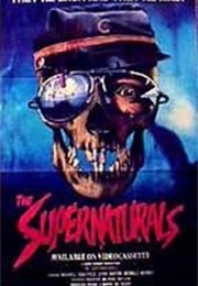 The Supernaturals (1986)