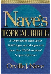 Nave's Topical Bible (Nave)