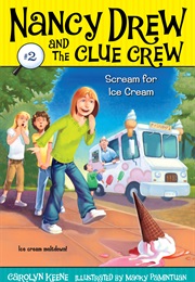 Scream for Ice Cream (Carolyn Keene)