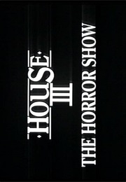 House III - The Horror Show. (1989)