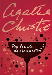 Um Brinde De Cianureto (Agatha Christie)