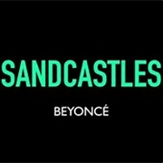 Beyonce-Sandcastles