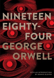 Nineteen Eighty Four (George Orwell)
