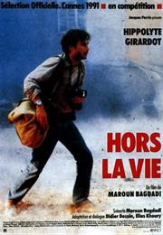 Hors La Vie