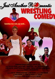 Just Another Romantic Wrestling Comedy (2006)
