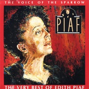 The Voice of the Sparrow - Edith Piaf