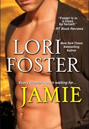 Jamie (Lori Foster)