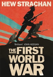 The First World War (Hew Strachan)