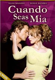 Cuando Seas Mía