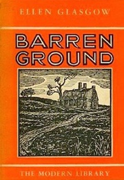 Barren Ground (Ellen Glasgow)