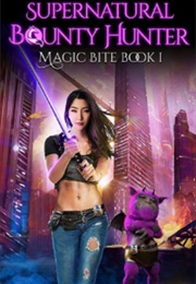 Magic Bite (Leia Stone and Lucia Ashta)