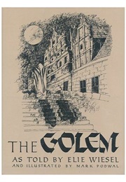 The Golem (Elie Wiesel)