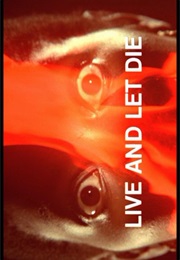 Live and Let Die. (1973)