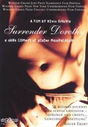 Surrender Dorothy