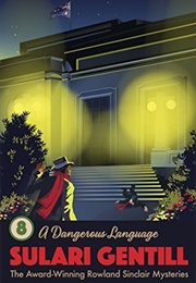 A Dangerous Language (Sulari Gentill)