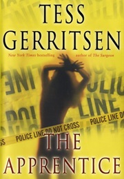 APPRENTICE (TESS GERRITSEN)