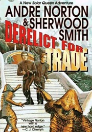 Derelict for Trade (Andre Norton)