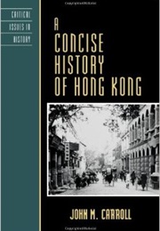 A Concise History of Hong Kong (John Carroll)