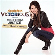 Best Friend&#39;s Brother - Victoria Justice