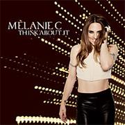 Melanie C - Think About It