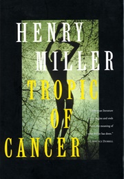 Tropic of Cancer (Henry Miller)