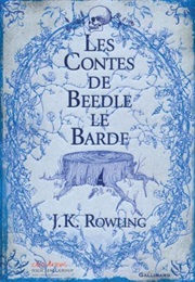 Les Contes De Beedle Le Barde (J. K. Rowling)