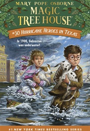 Hurricane Heroes in Texas (Mary Pope Osborne)